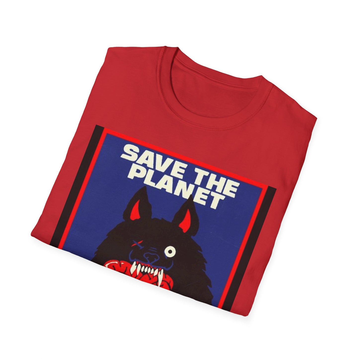 Save The Planet, Eat A Billionaire Tee